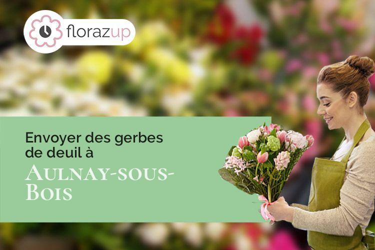 gerbes de fleurs pour des obsèques à Aulnay-sous-Bois (Seine-Saint-Denis/93600)