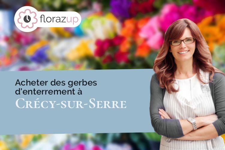 créations florales pour un décès à Crécy-sur-Serre (Aisne/02270)