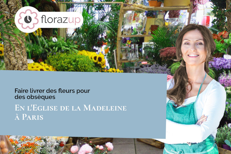 créations de fleurs pour des obsèques à l'Eglise de la Madeleine à Paris (75008)