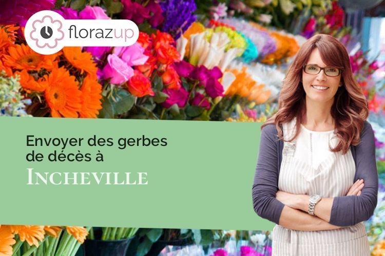 compositions florales pour des funérailles à Incheville (Seine-Maritime/76117)