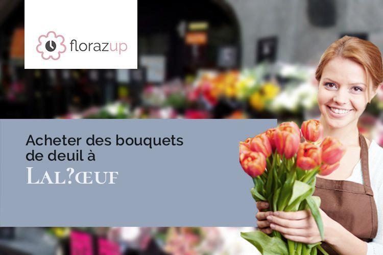 bouquets de fleurs pour un décès à Lal?œuf (Meurthe-et-Moselle/54115)