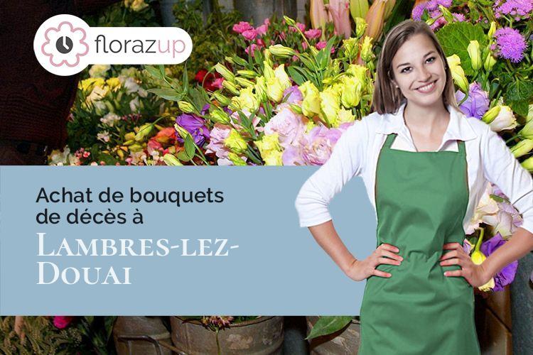 bouquets de fleurs pour un décès à Lambres-lez-Douai (Nord/59552)