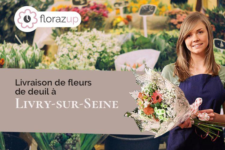créations de fleurs pour des funérailles à Livry-sur-Seine (Seine-et-Marne/77000)