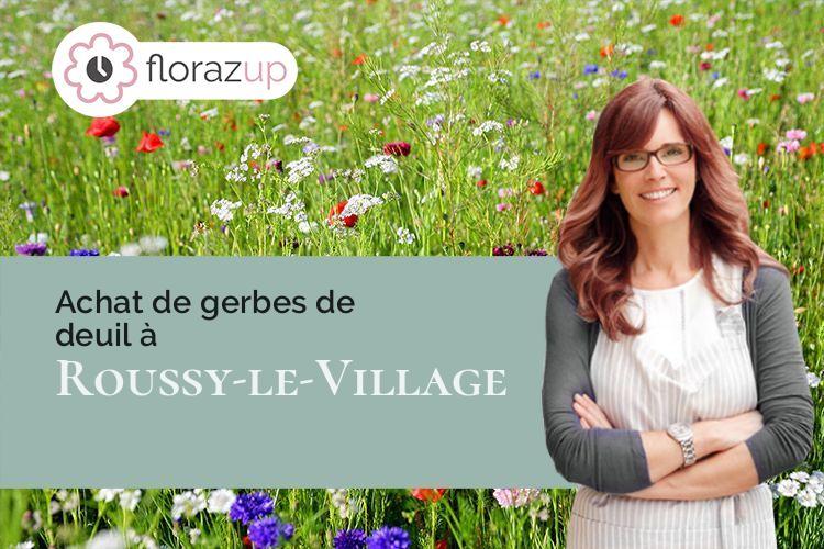 créations de fleurs pour un décès à Roussy-le-Village (Moselle/57330)