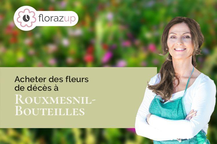 couronnes florales pour un décès à Rouxmesnil-Bouteilles (Seine-Maritime/76370)