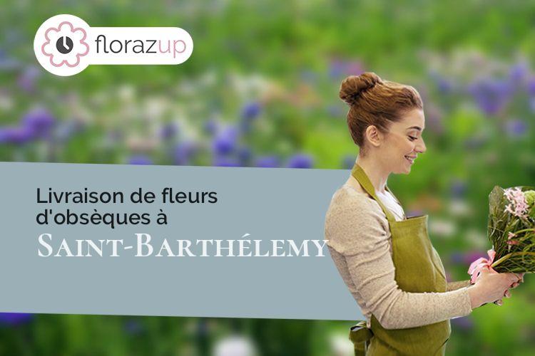 compositions florales pour des obsèques à Saint-Barthélemy (Haute-Saône/70270)