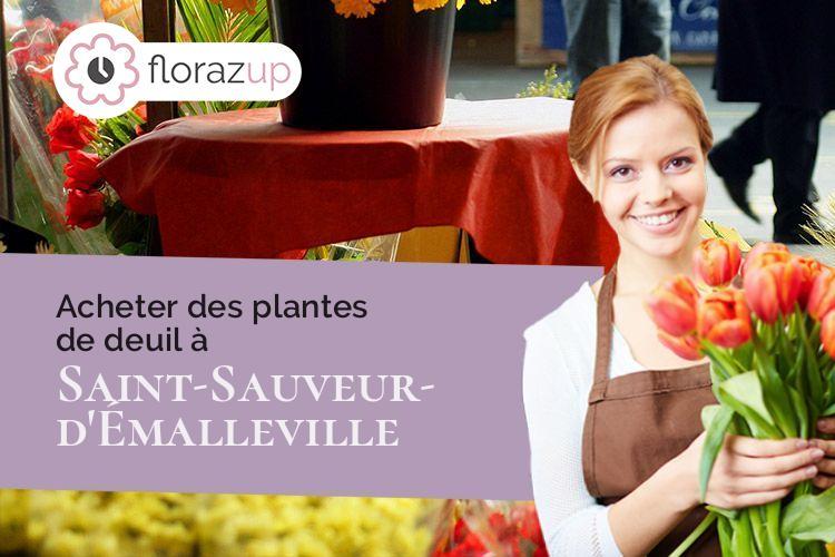 bouquets de fleurs pour un enterrement à Saint-Sauveur-d'Émalleville (Seine-Maritime/76110)