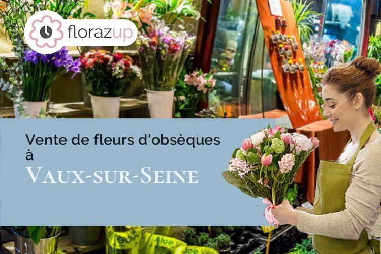 bouquets de fleurs pour un deuil à Vaux-sur-Seine (Yvelines/78740)
