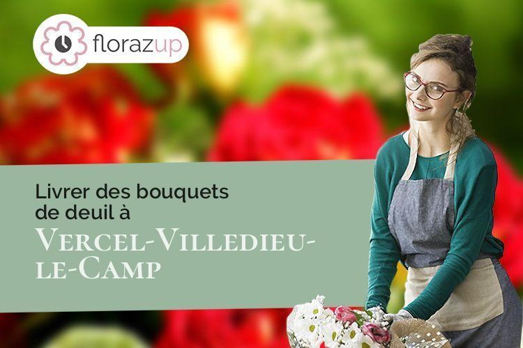 gerbes de fleurs pour un deuil à Vercel-Villedieu-le-Camp (Doubs/25530)